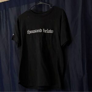 Thousand below band shirt